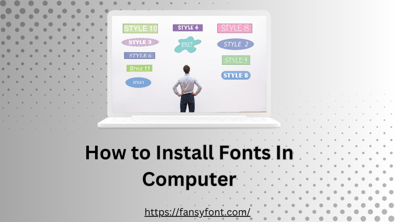 how to install any fonts on a computer